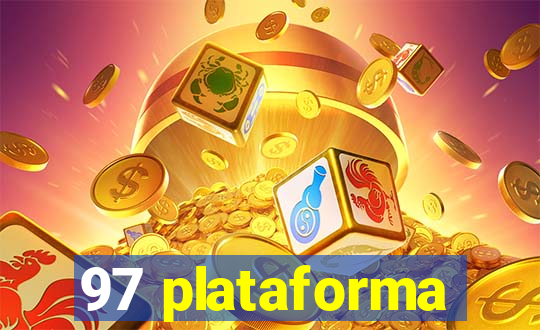 97 plataforma